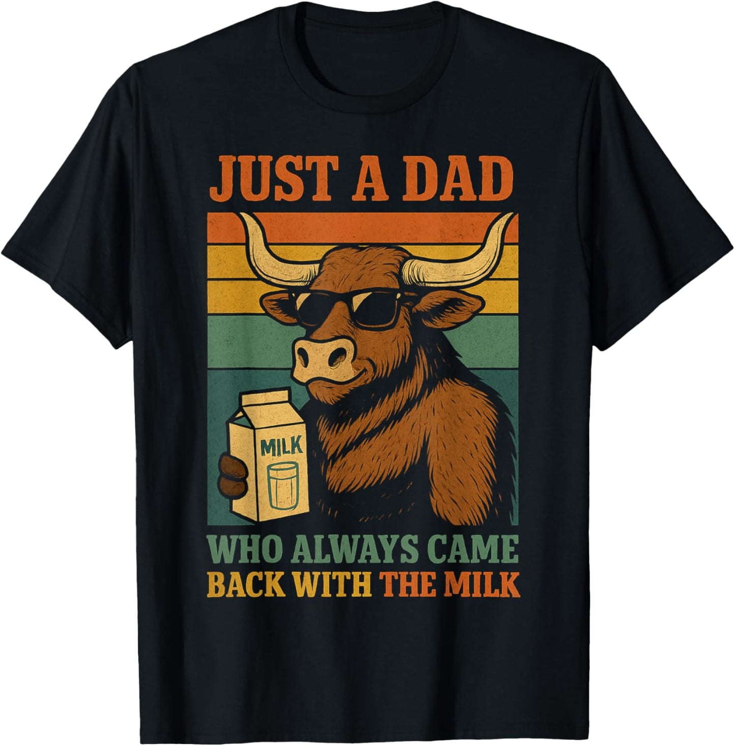 With The Milk, Fathers Day T-Shirt