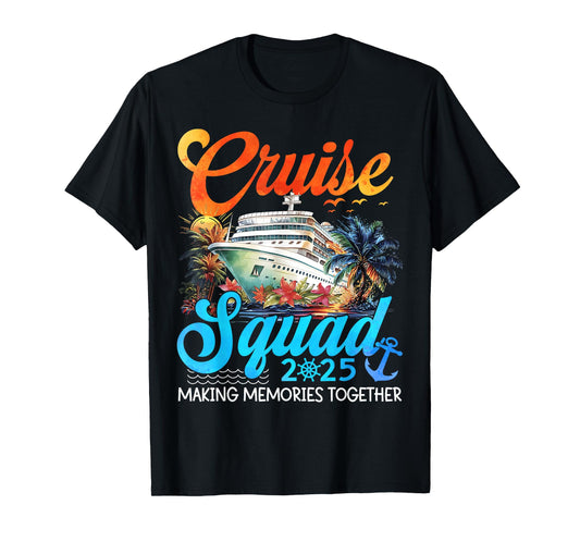 Cruise Squad 2025 Family Group Matching Summer Vacation T-Shirt