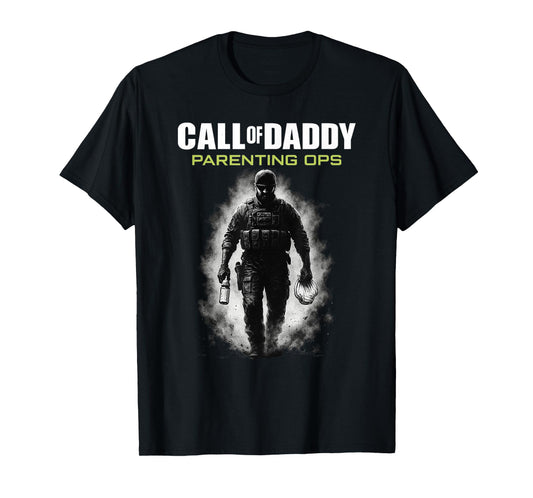 Call of Daddy Parenting Ops - Father's Day Great Dad Joke T-Shirt