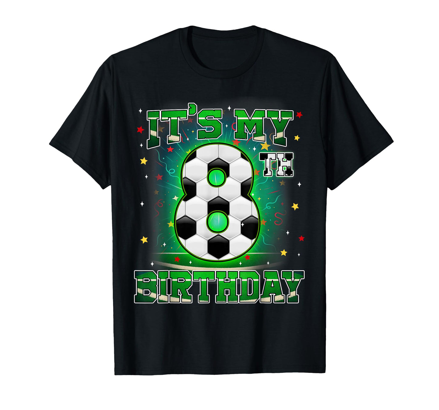 Its My 8th Birthday Boys Soccer 8 Years Old Party Matching T-Shirt
