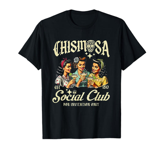 Chismosa Social Club Por Invitation Only T-Shirt