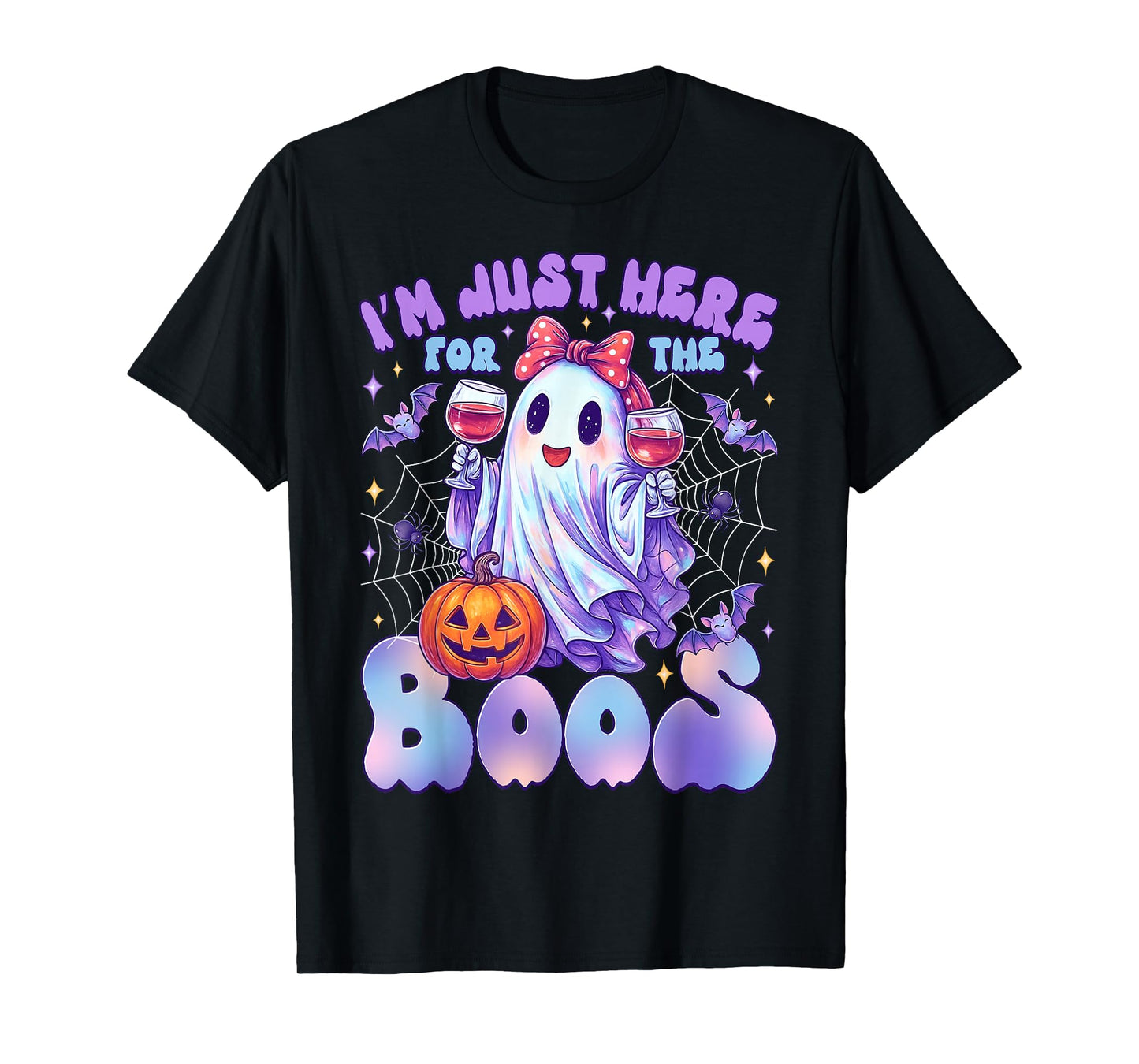 Funny I'm Just Here for The Boos Cute Halloween Ghost Women T-Shirt