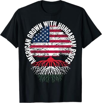 American Grown Hungarian Roots,Family heritage USA Hungary T-Shirt