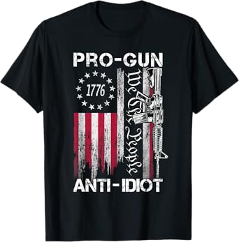 Pro Gun Anti Idiot shirt Vintage USA Flag 2nd Amendment T-Shirt