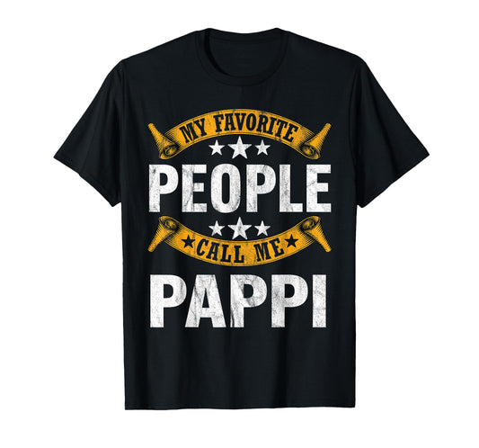 My Favorite People Call Me Pappi Vintage Fathers Day T-Shirt