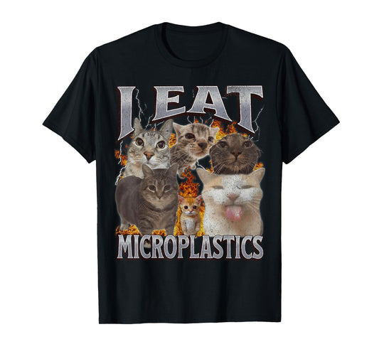 I Eat Microplastics Funny Cat Meme Bootleg Graphic T-Shirt for Men Women