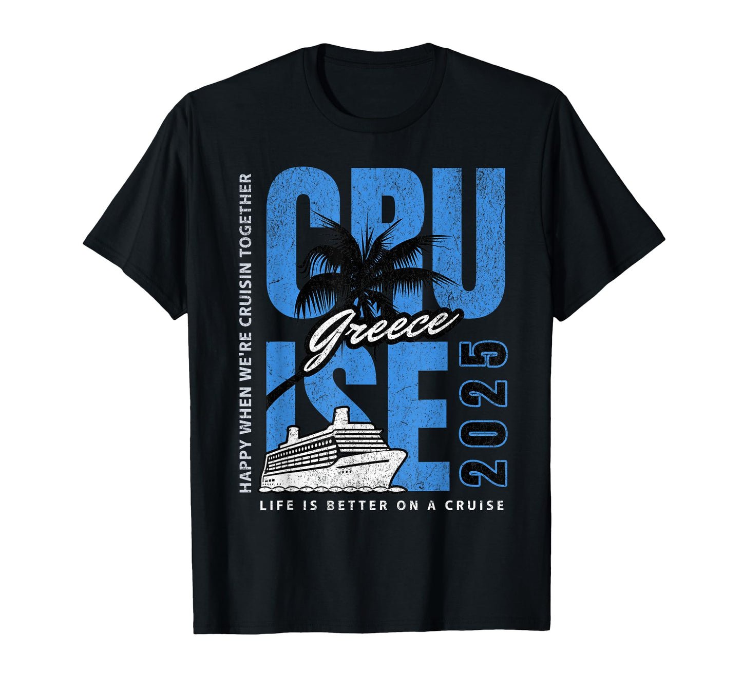 Greece Cruise 2025! Matching Greek Trip T-Shirt