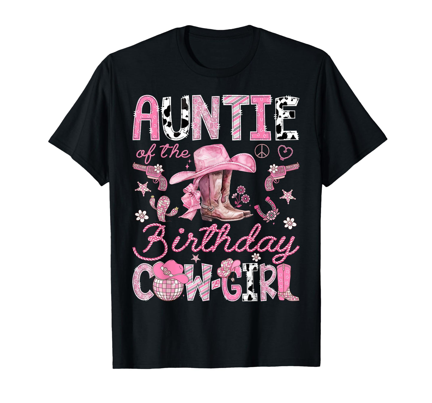 Auntie Of The Birthday CowGirl Coquette Rodeo Auntie T-Shirt