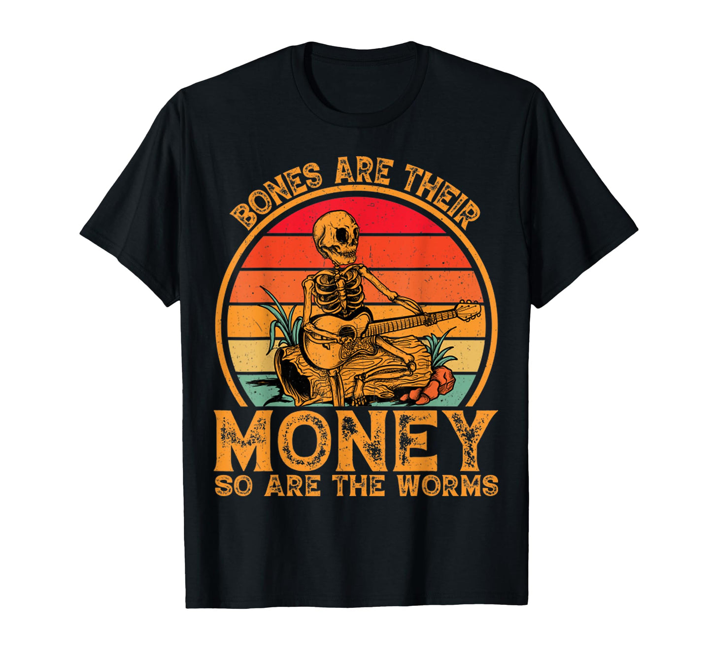 Bones Are Their Money So Are The Worms Retro Skeleton Guitar T-Shirt