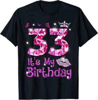 Vintage Happy 33 It's My Birthday Crown Lips 33rd Birthday T-Shirt