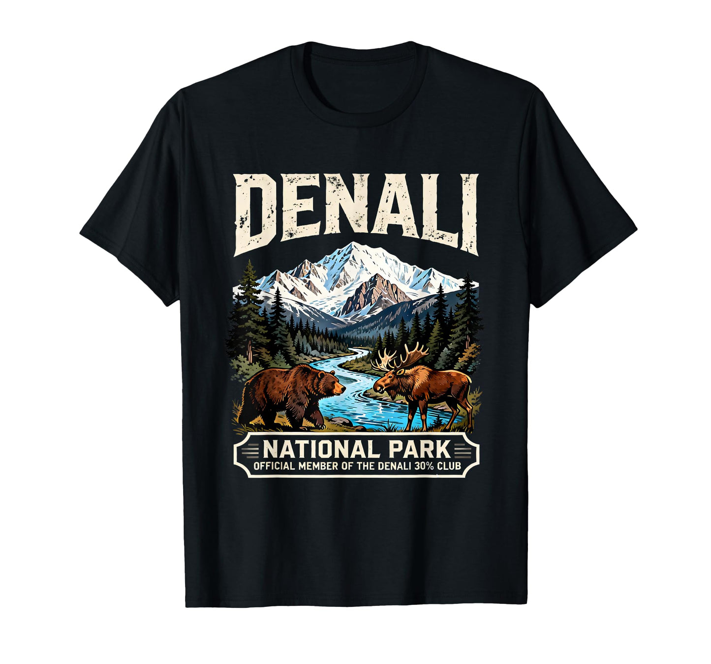 Denali National Park Bear Moose Wildlife Quote T-Shirt - T-Shirt | Black