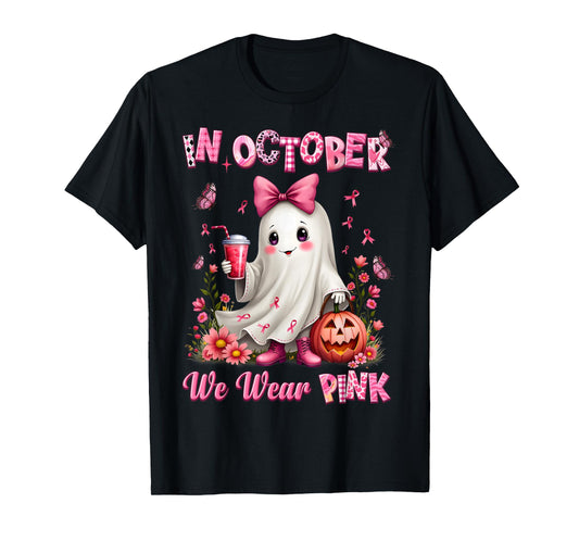 In October We Wear Pink Ghost Breast Cancer Awareness T-Shirt