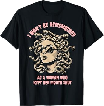 I Won't Be Remembered As A Woman Who Kept Her Feminist T-Shirt
