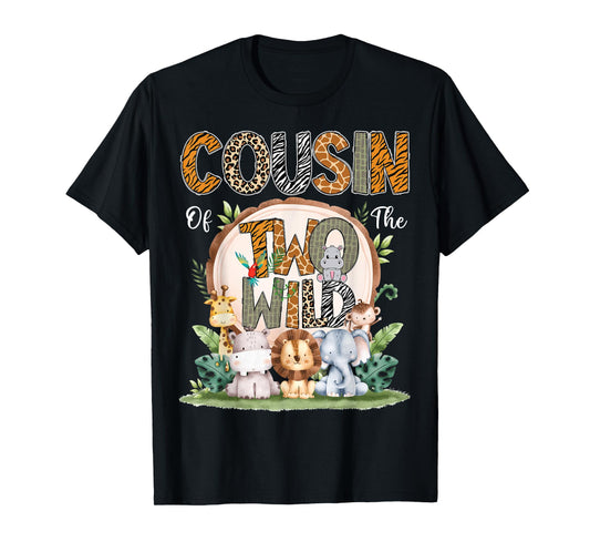 Cousin Of The Two Wild Animal Safari 2Nd Birthday Party T-Shirt
