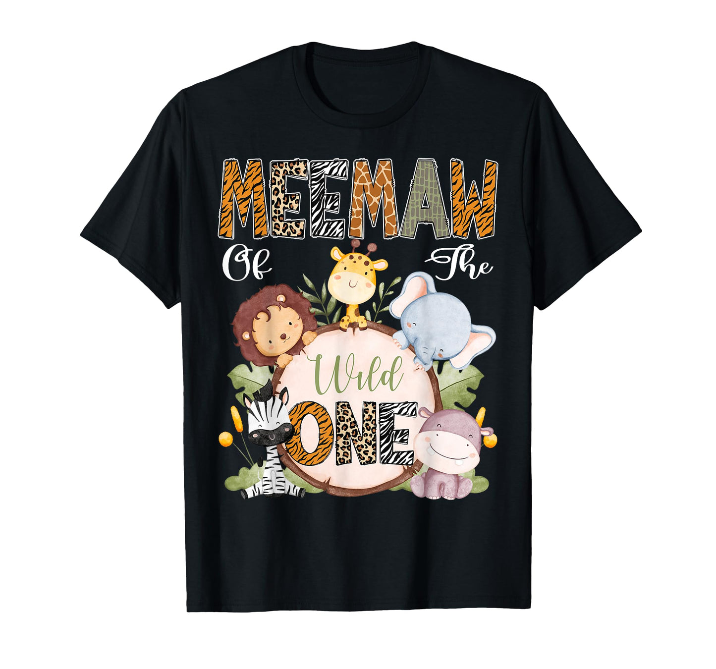 Meemaw Of The Wild One 1St Birthday Safari Woodland T-Shirt