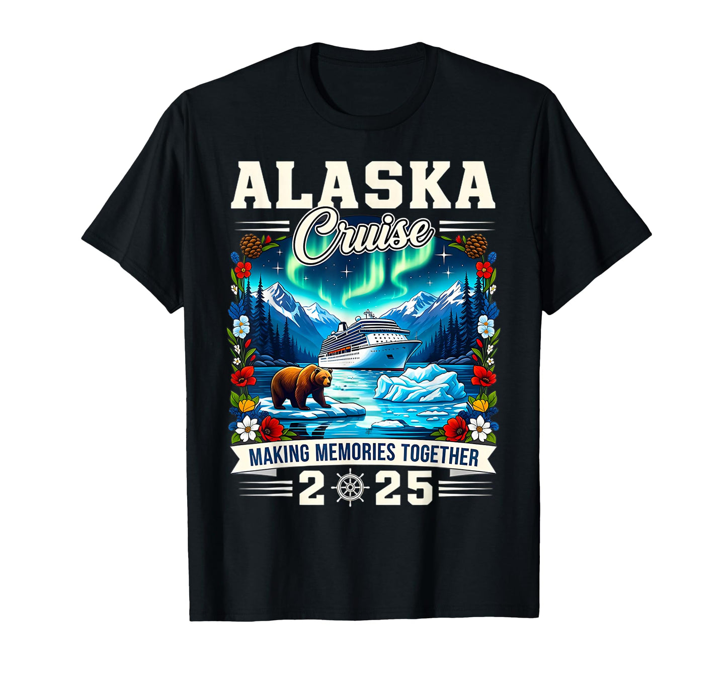 Matching Family Friends And Group Alaskan Alaska Cruise 2025 T-Shirt