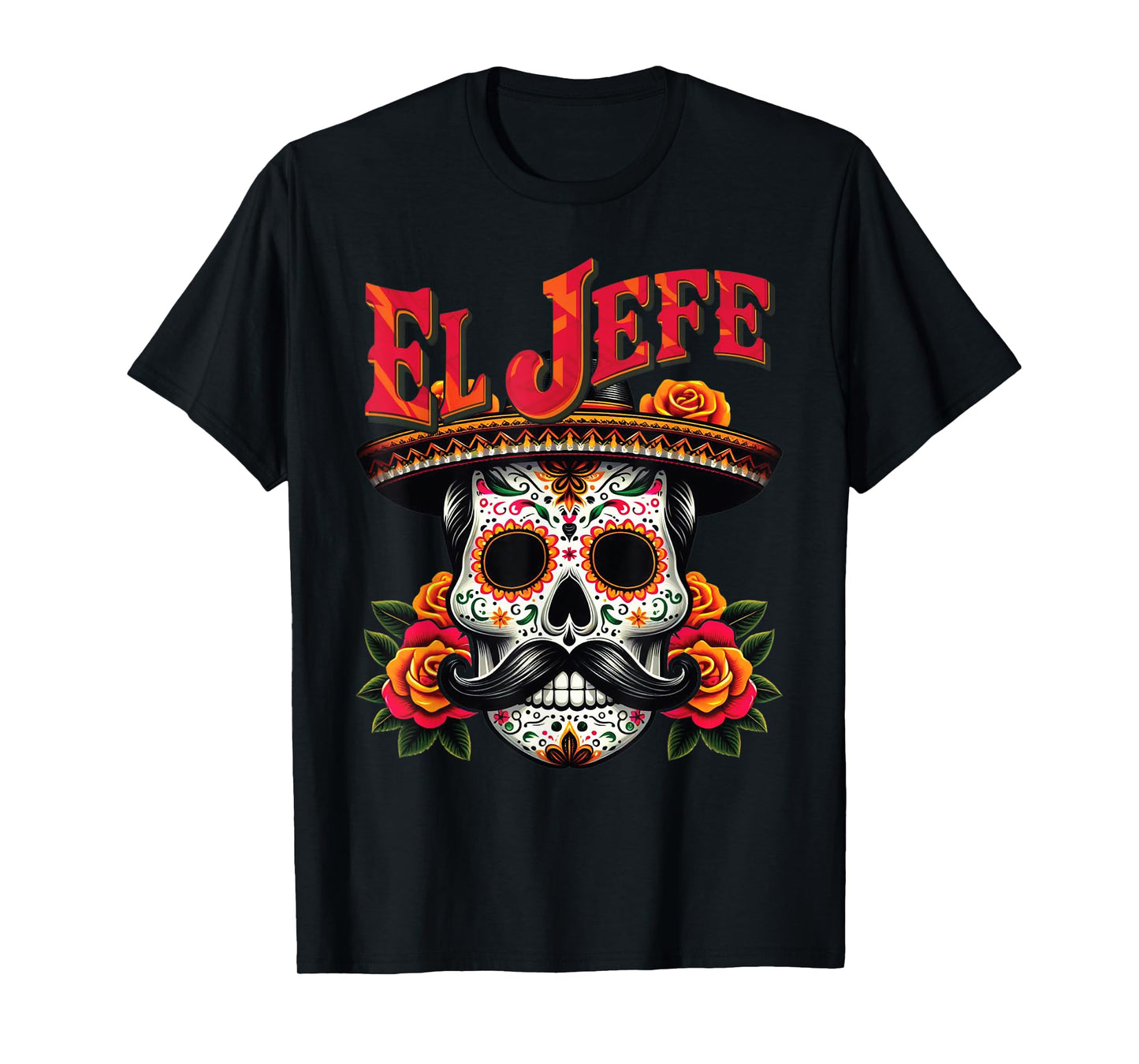 El Jefe Sugar Skull For Man T-Shirt