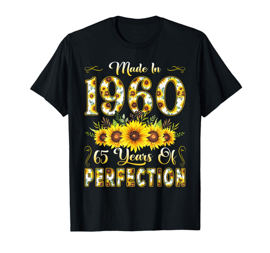 65 Year Old Made In 1960 Sunflower 65th Birthday Girl Women T-Shirt