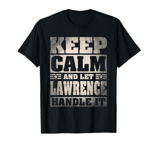 Lawrence Name Shirt Personalized Lawrence First Name T-Shirt