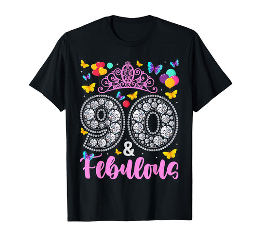90 And Fabulous 90 Years Old Women 90th Birthday T-Shirt