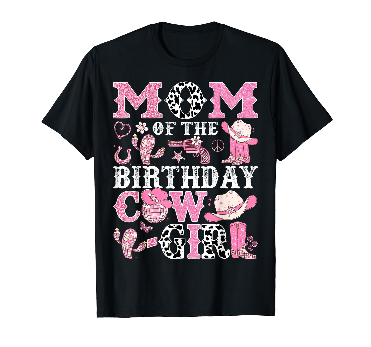 Mom Of The Birthday Cow-Girl Rodeo CowGirl Birthday T-Shirt