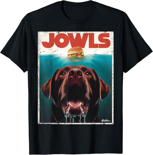 Funny Chocolate Lab Jowls, Labrador Retriever Dog Mom Dad T-Shirt