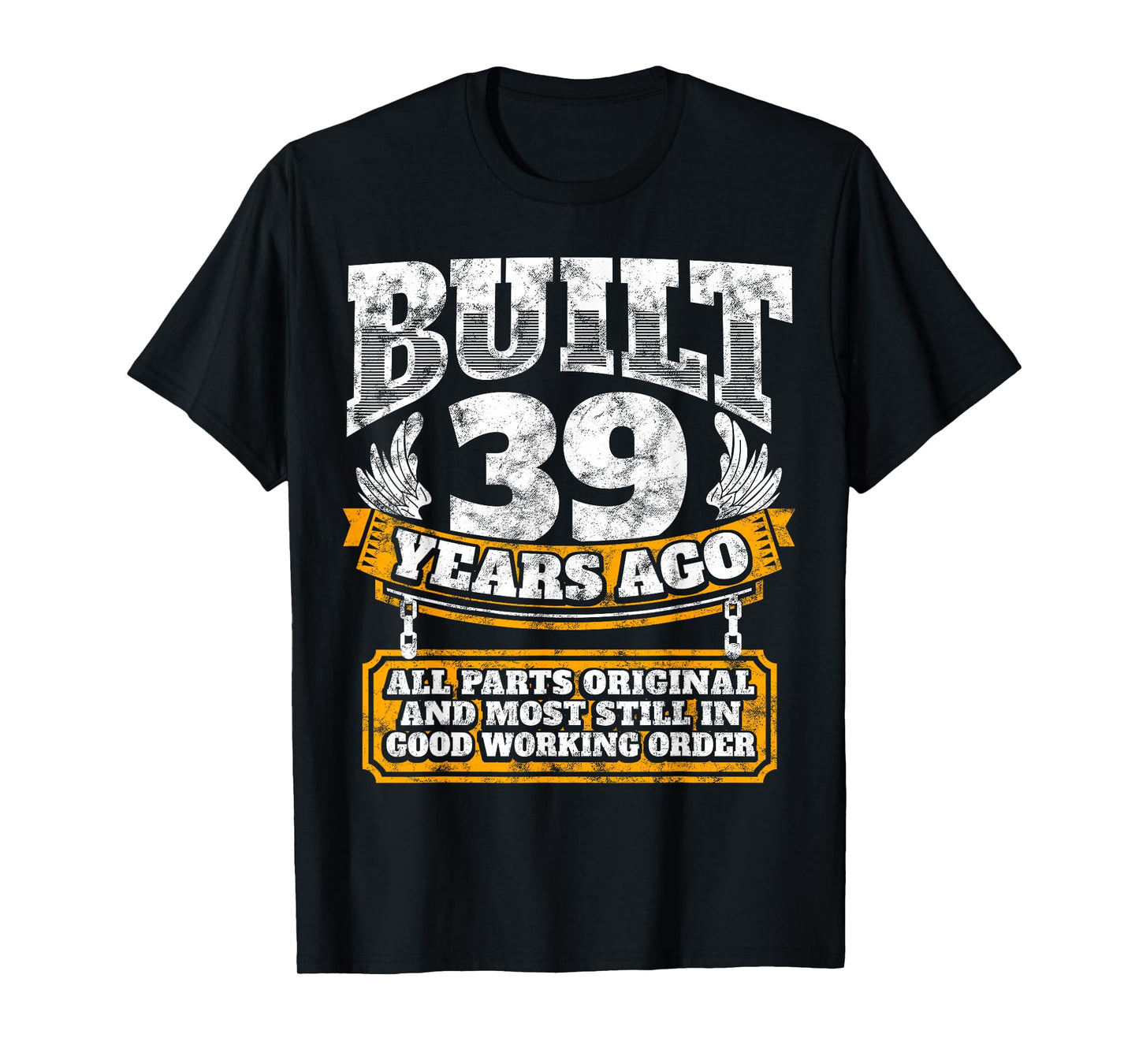 Funny 39th Birthday Shirt B-Day Gift Saying Age 39 Year Joke T-Shirt