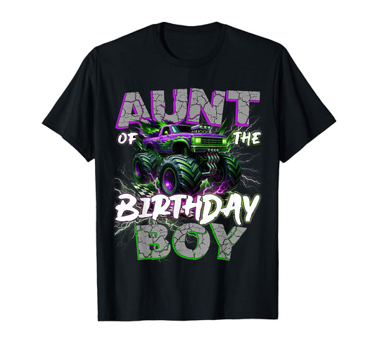 Aunt Of The Birthday Monster Truck Family Matching Party T-Shirt