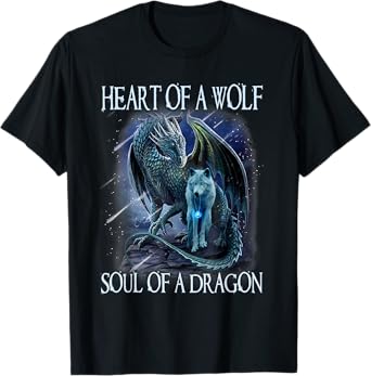 Heart Of Wolf Soul Of A Dragon - Cool Dragon - Wolf Warrior T-Shirt
