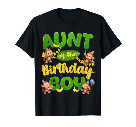 Aunt Of The Birthday Boy Monkey Family Matching Party T-Shirt