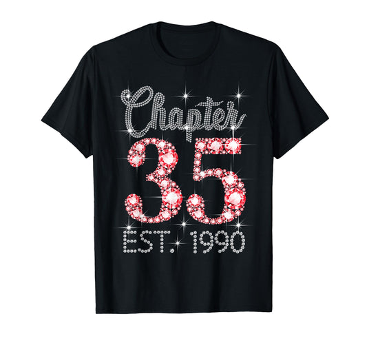 Chapter 35 EST 1990 Happy 35Th Birthday Girl Men Women T-Shirt