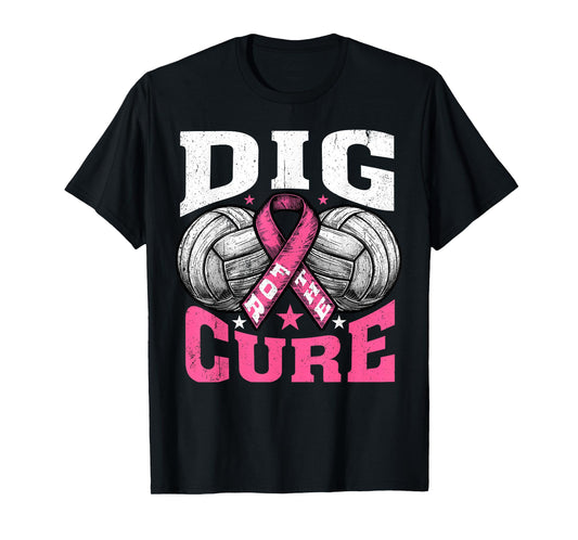 Breast Cancer Volleyball Dig Cure Wear Pink Out Awareness T-Shirt