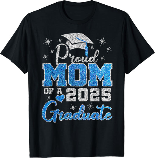 Mom Graduation 2025 Mother T-Shirt