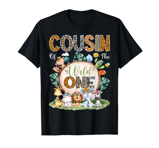 Cousin Of The Wild One Safari Tribal Jungle 1St Birthday T-Shirt