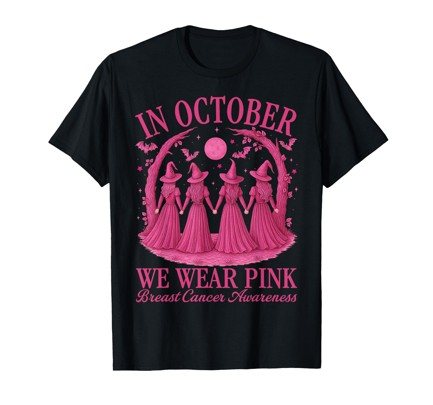 in October We Wear Pink Halloween Pink Witch Breast Cancer T-Shirt