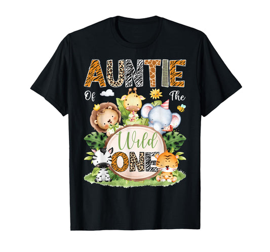 Auntie Of The Wild One 1St Birthday Kids Safari Jungle T-Shirt