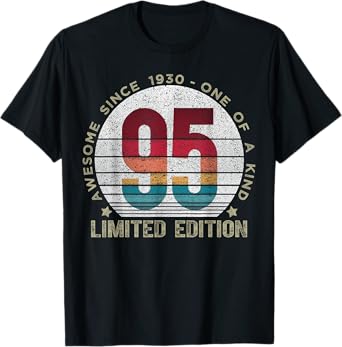 95 Year Old Gifts Vintage 1930 Limited Edition 95th Birthday T-Shirt