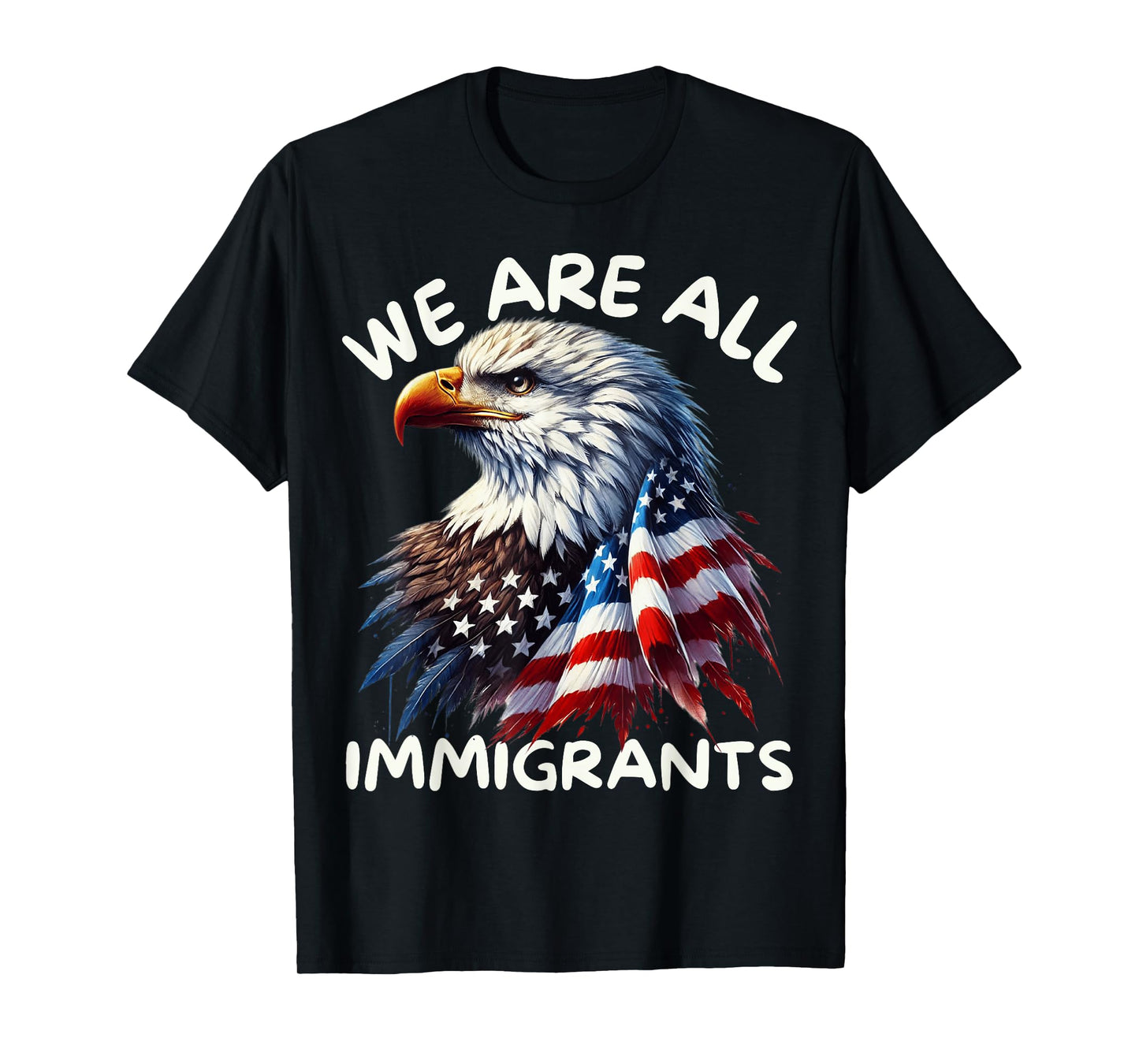 We Are All Immigrants Support Immigration Funny No Kings T-Shirt