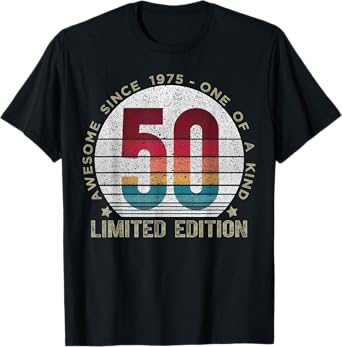 50 Year Old Gifts Vintage 1975 Limited Edition 50th Birthday T-Shirt