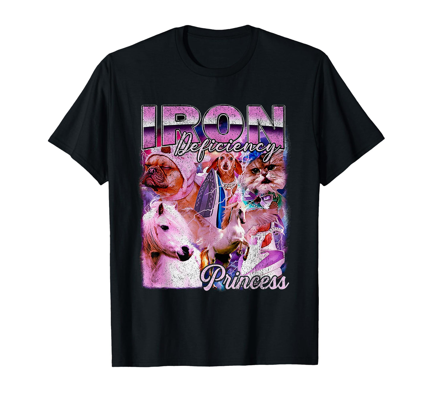 Iron Deficiency Princess Dog Cat Unicorn T-Shirt for Men Women