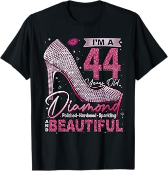 I'm A 44 Years Old Diamond, 44 and Fabulous Birthday Women T-Shirt