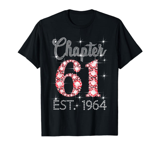 Chapter 61 EST 1964 Happy 61st Birthday Girl Men Women T-Shirt