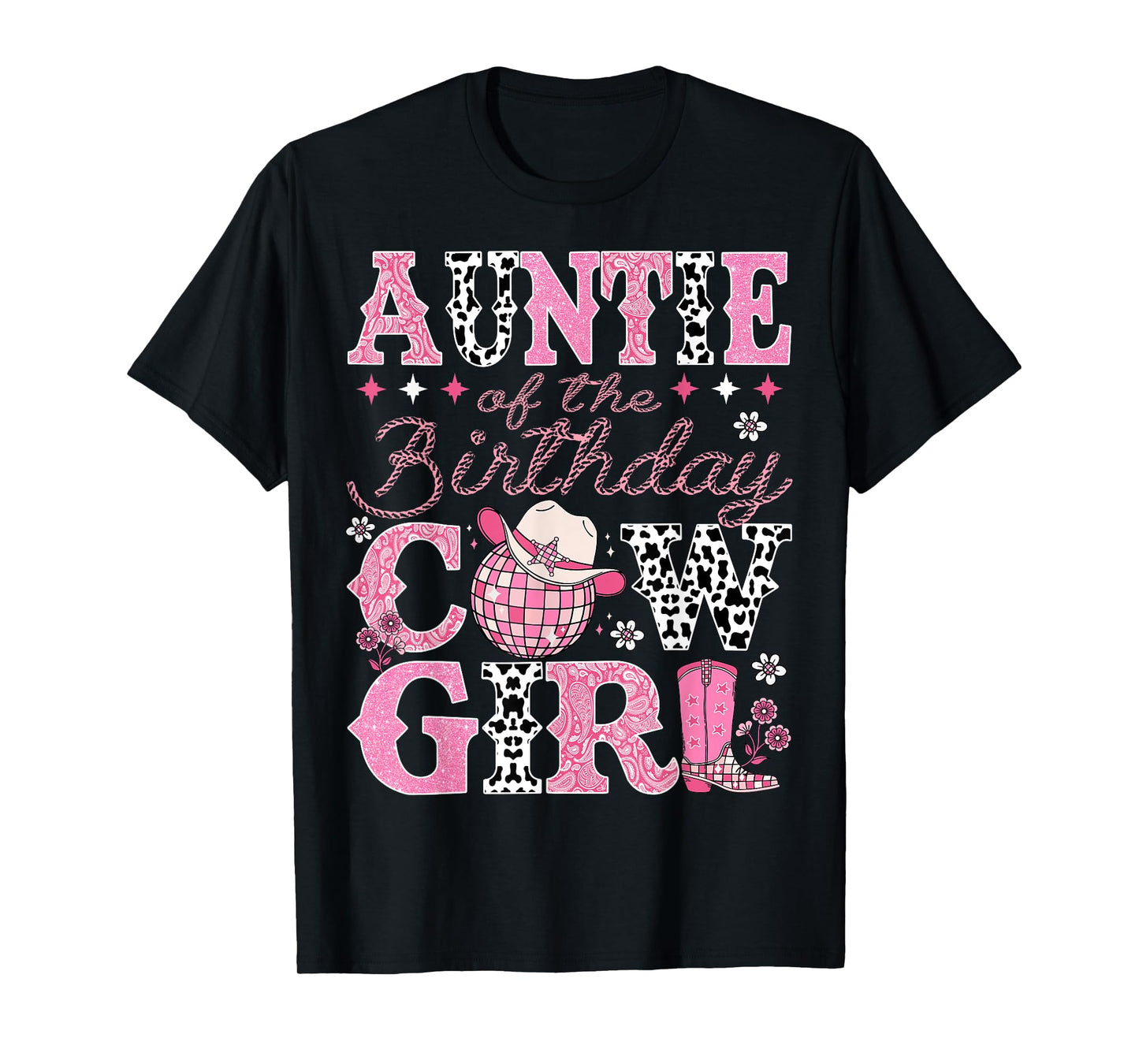 Auntie Of The Birthday CowGirl Rodeo Auntie Bday Party T-Shirt