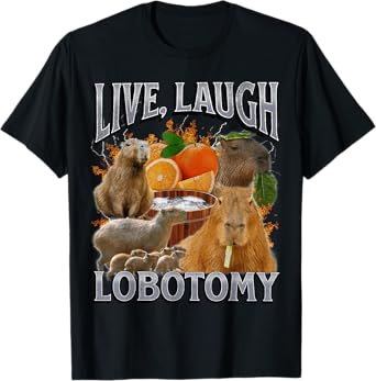 Live Laugh Lobotomy Funny Capybara Meme Bootleg Y2K Graphic T-Shirt