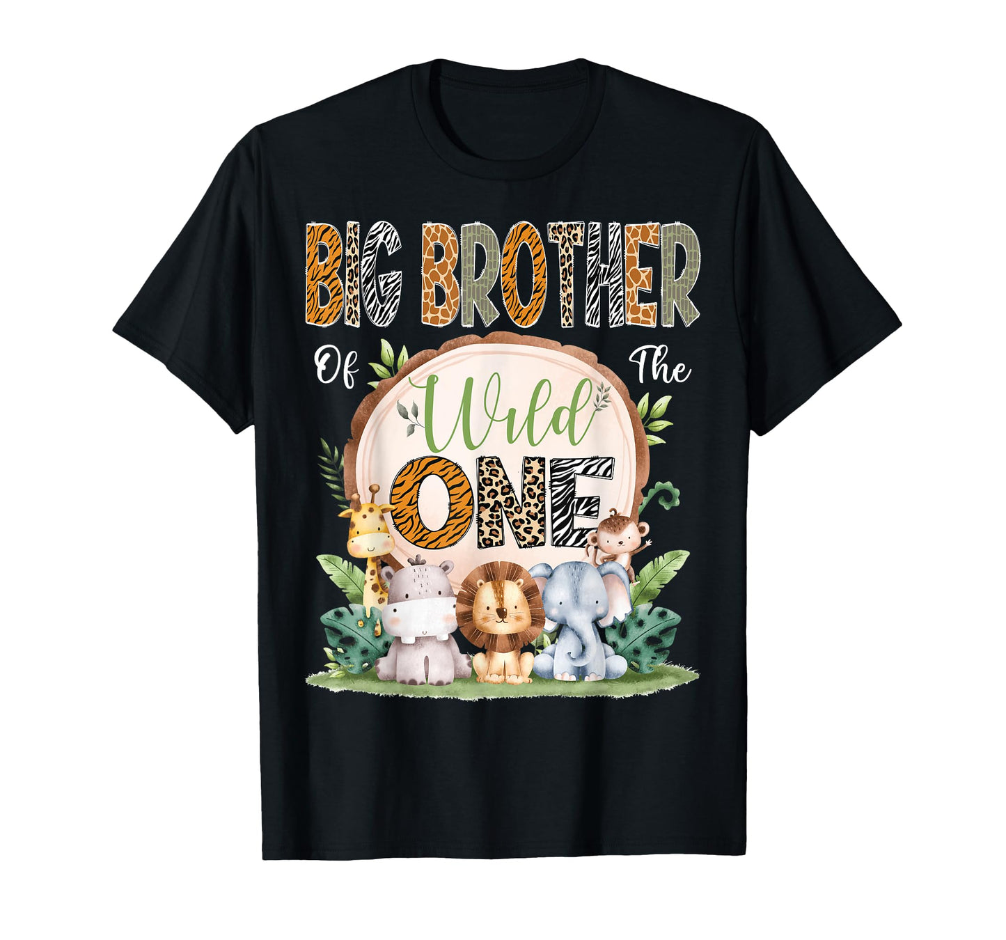 Big Brother Of The Wild One 1St Bday Safari Jungle Woodland T-Shirt