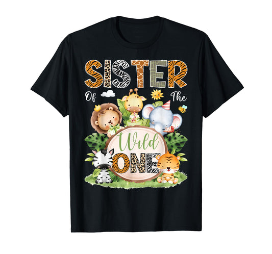 Sister Of The Wild One 1St Birthday Kids Safari Jungle T-Shirt