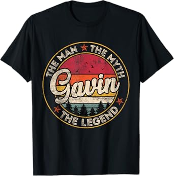 Gavin The Man The Myth The Legend Personalized Name T-Shirt