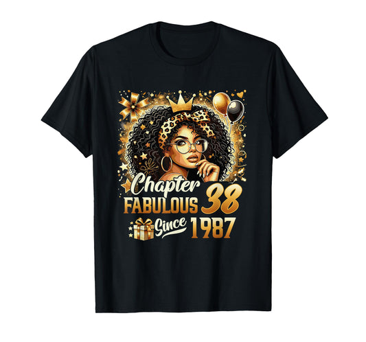Chapter 38 Fabulous Since 1987 38th Birthday Black Women T-Shirt