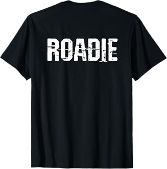 Roadie Musician Music Band Crew Retro Vintage Grunge T-Shirt