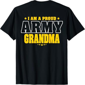 G2T Proud Army Family Proud Army Grandma Patriotic Pride Military Grandmother T-Shirt